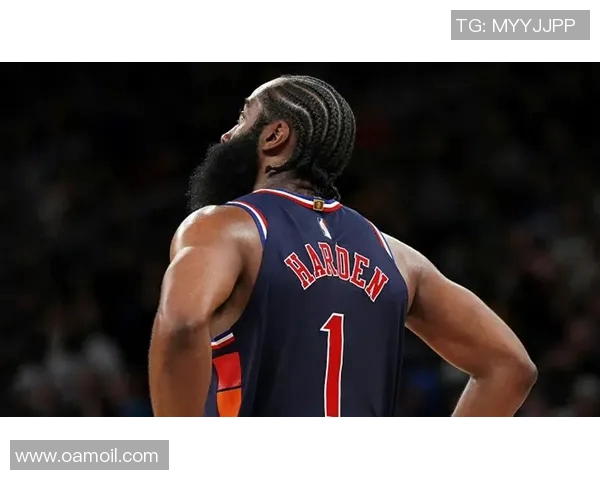 哈登状态下滑引发76人续约犹豫或将调整四年16亿合同计划