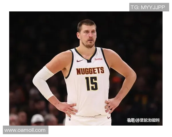 尼古拉约基奇如何引领NBA新时代的篮球风潮与战术革新