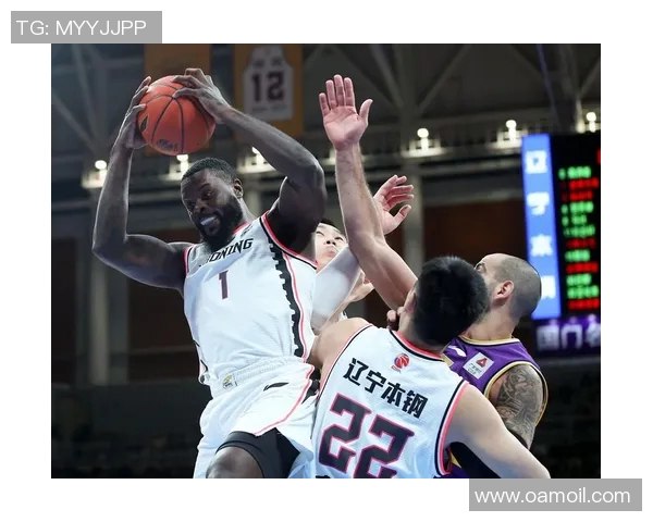 CBA辽宁队对阵北京队精彩比赛直播全程回顾与分析